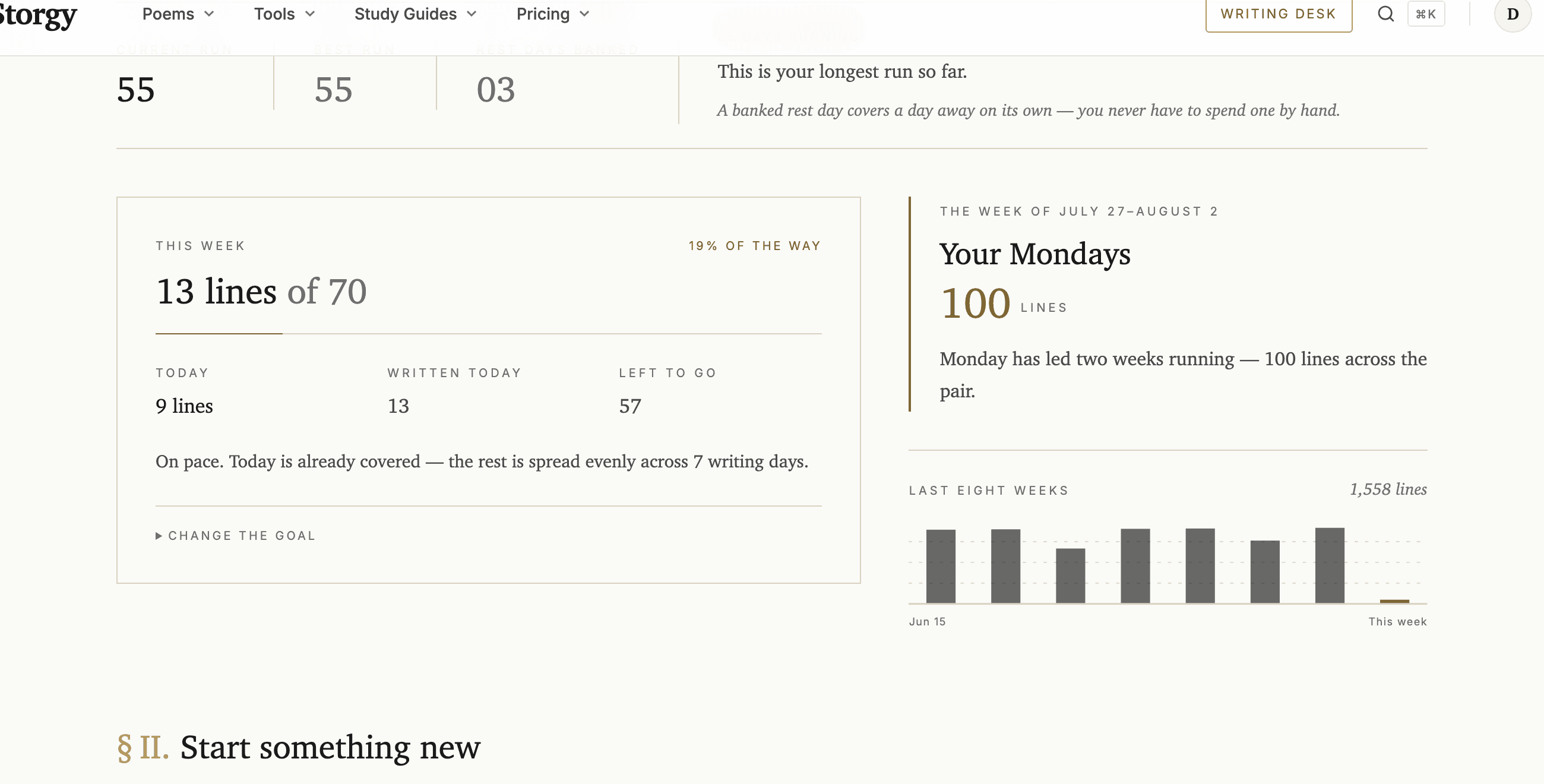 The habit block: current run, best run and banked rest days, a weekly line goal, and the week's insight card